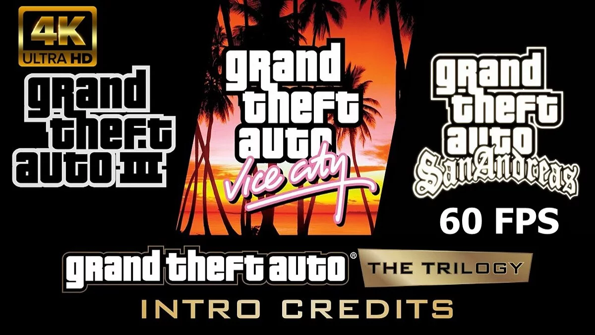 GTA: The Trilogy – The Definitive Edition — Todas las introducciones están en 4K 60 FPS.