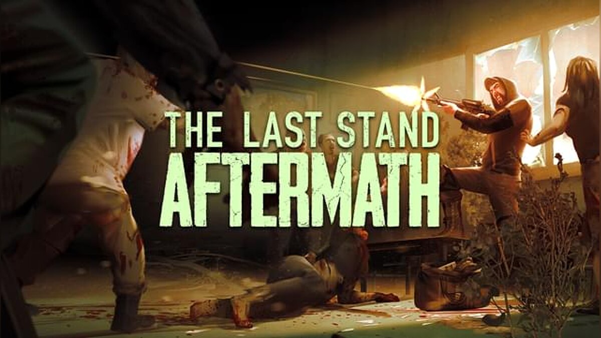 The Last Stand: Aftermath — Table for Cheat Engine [1.0.0.420]