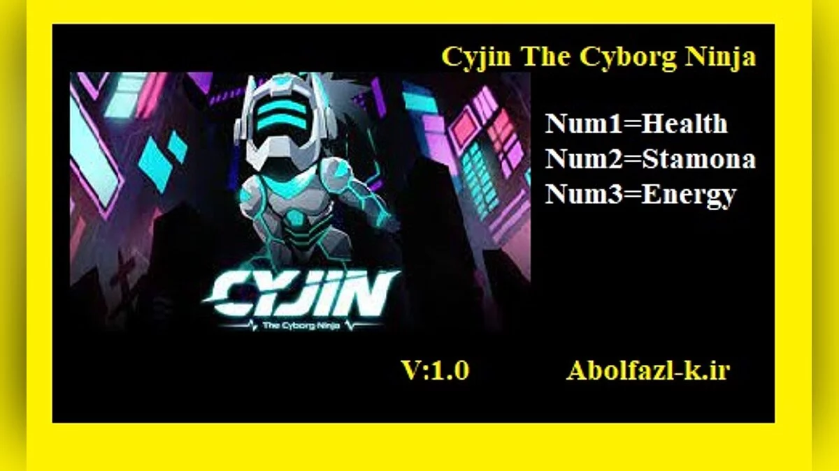 Cyjin: The Cyborg Ninja — Trainer (+3) [1.0]