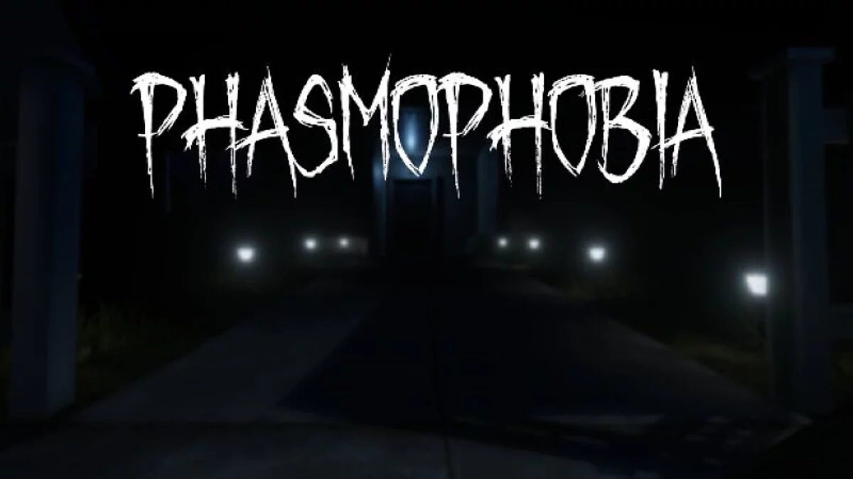 Phasmophobia — Table for Cheat Engine [0.5.0.2]