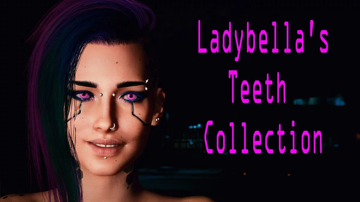 Cyberpunk 2077 — Teeth collection