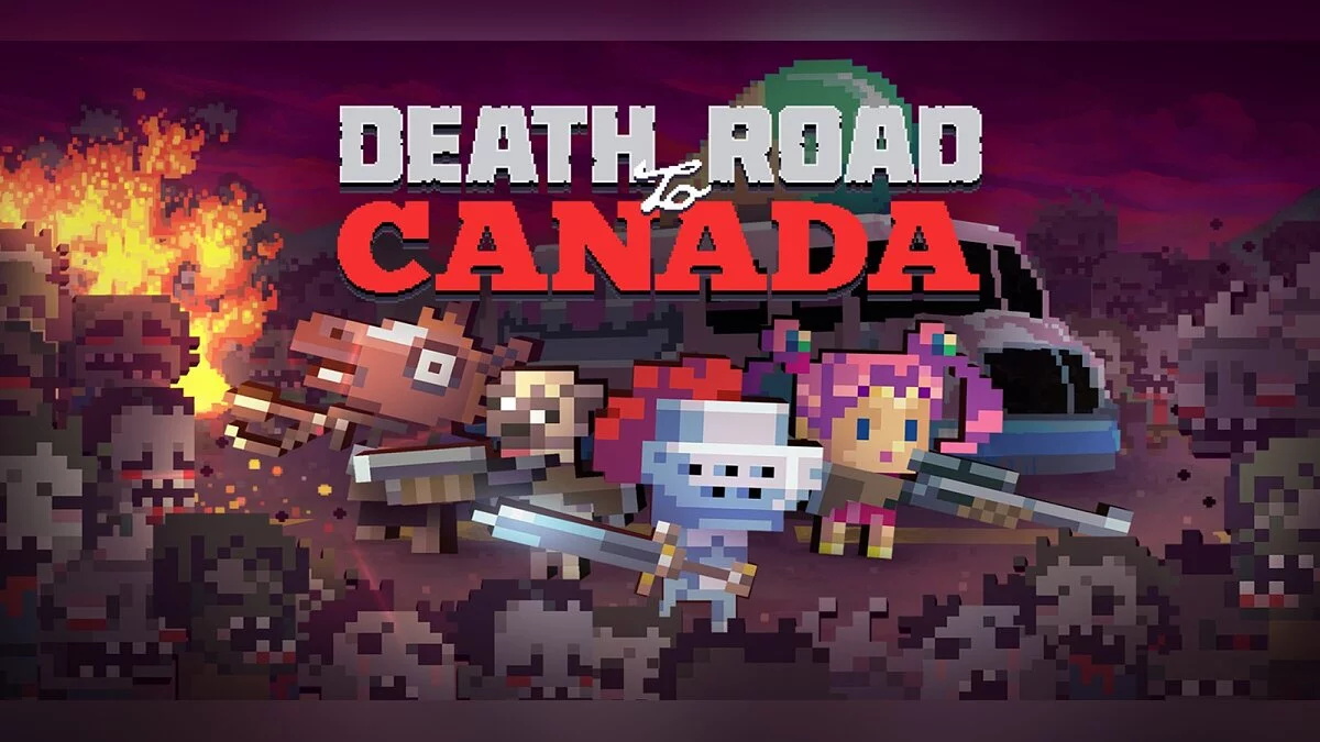 Death Road to Canada — Tabelle für Cheat Engine [UPD: 15.02.2022]