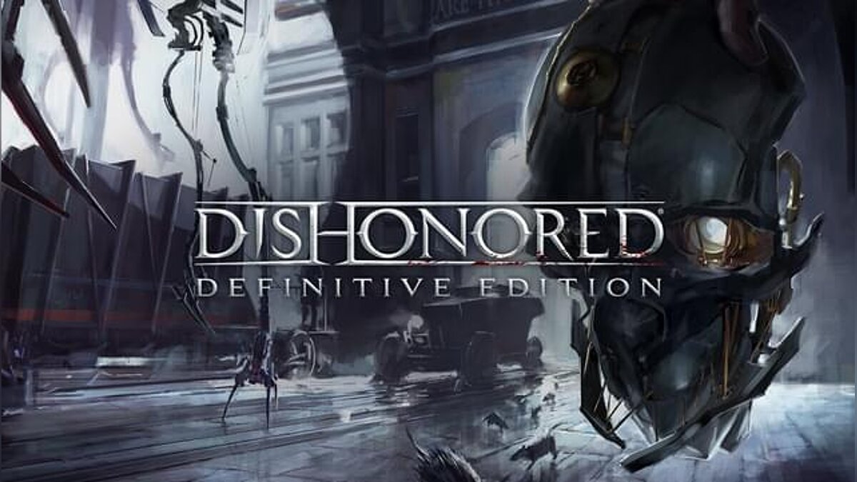 Dishonored: Definitive Edition — Table for Cheat Engine [UPD: 03/03/2022]