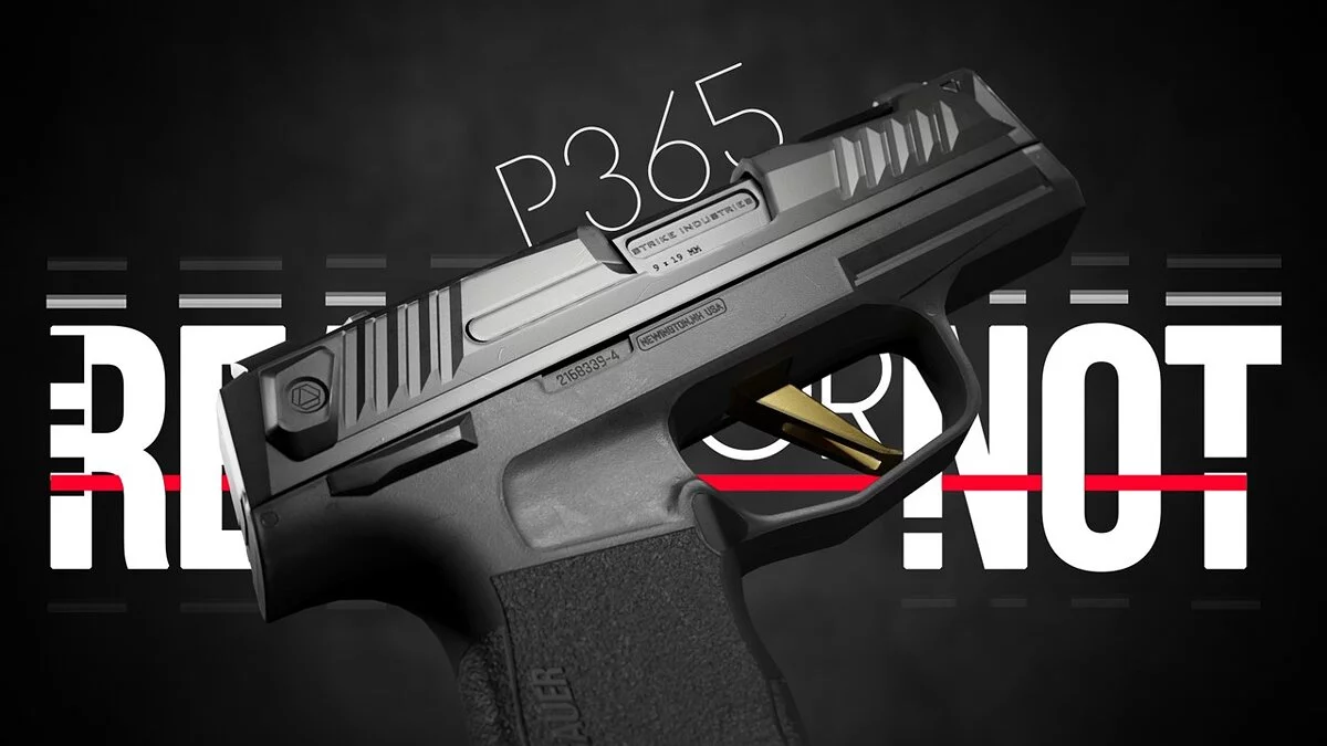 Ready or Not — Gun Stirke Industries P365