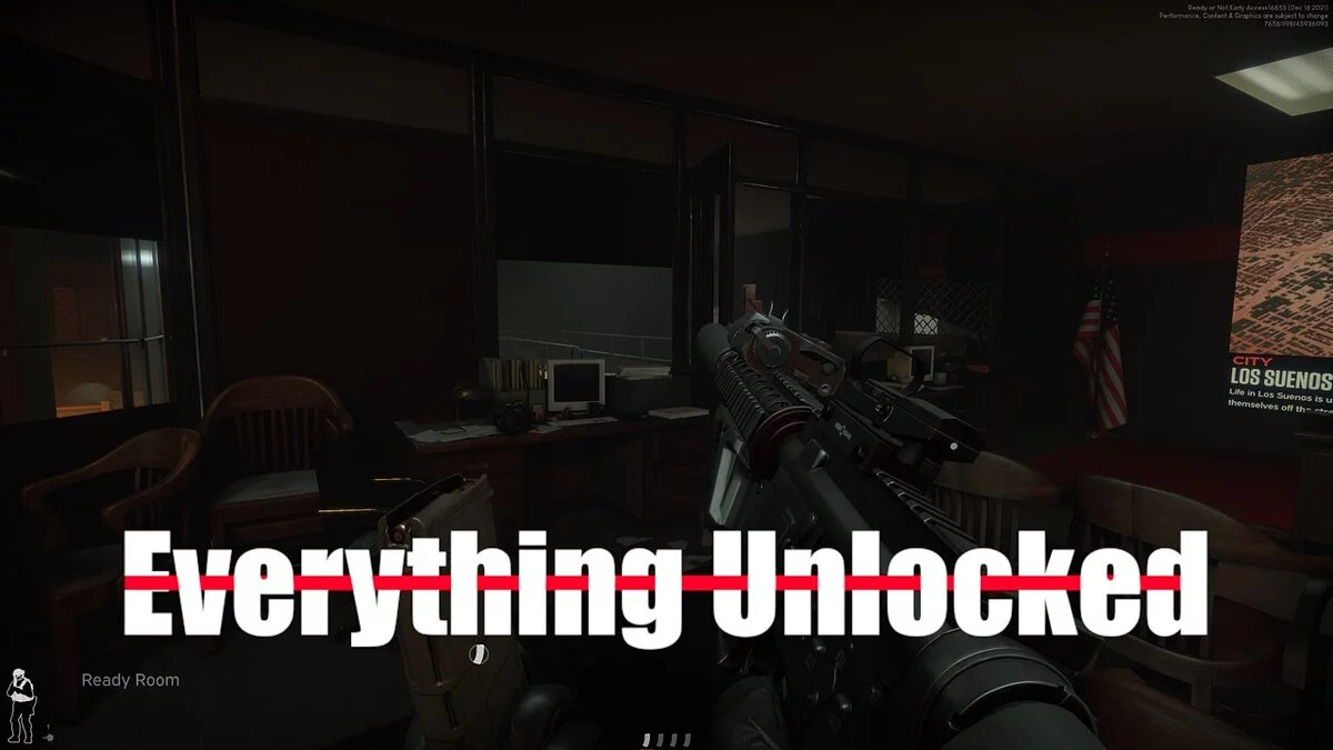 Ready or Not — Everything Unlocked - everything is unlocked