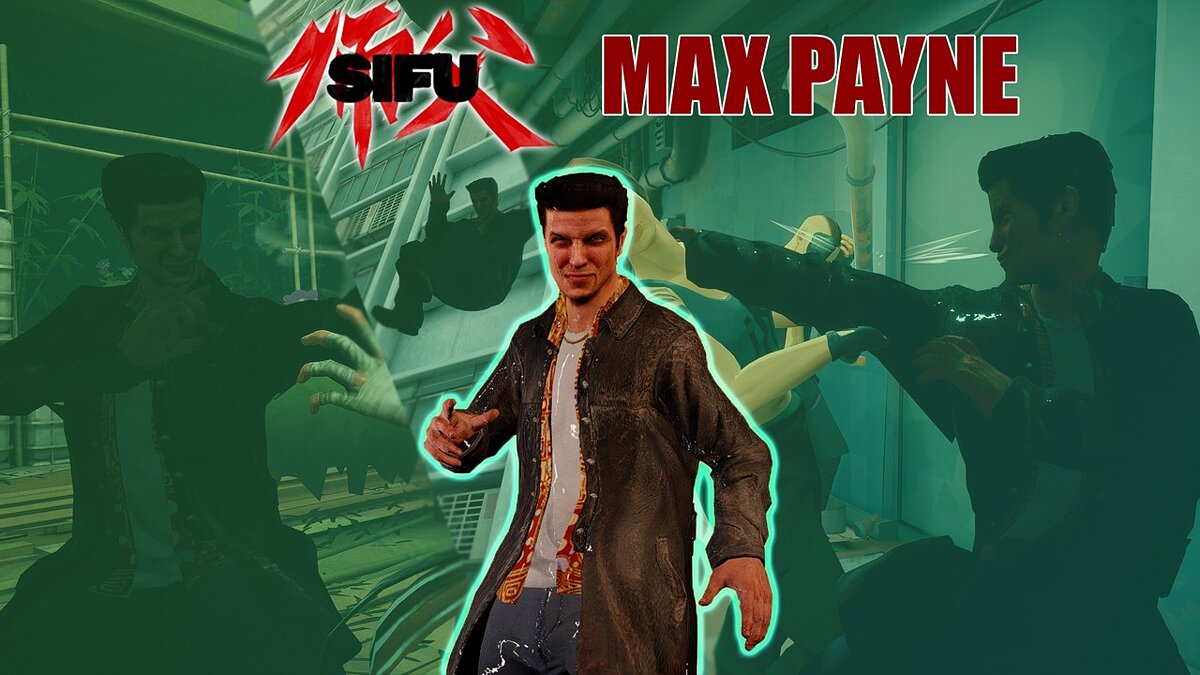 Sifu — max Payne