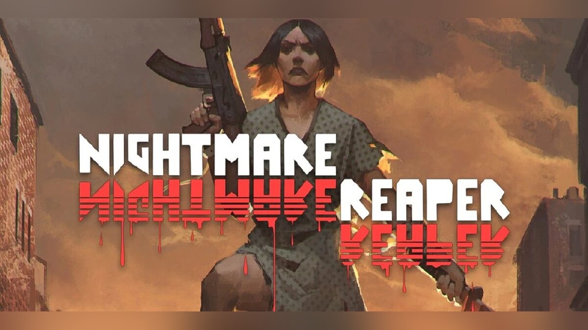 Nightmare Reaper — Table for Cheat Engine [1.0]