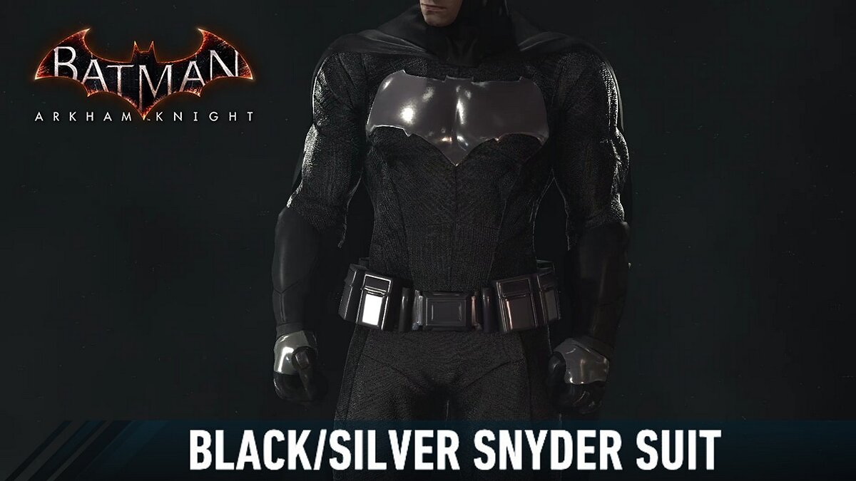 Batman: Arkham Knight — Black and Silver Snyder Suit