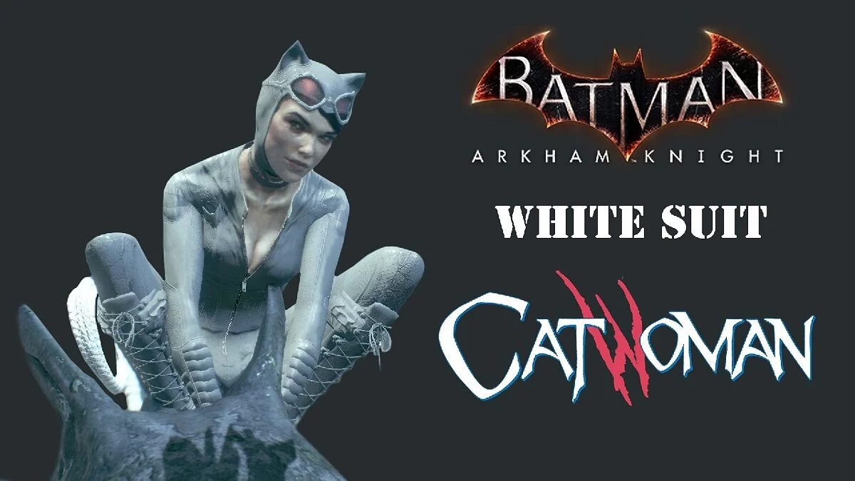 Batman: Arkham Knight — Catwoman in a white suit