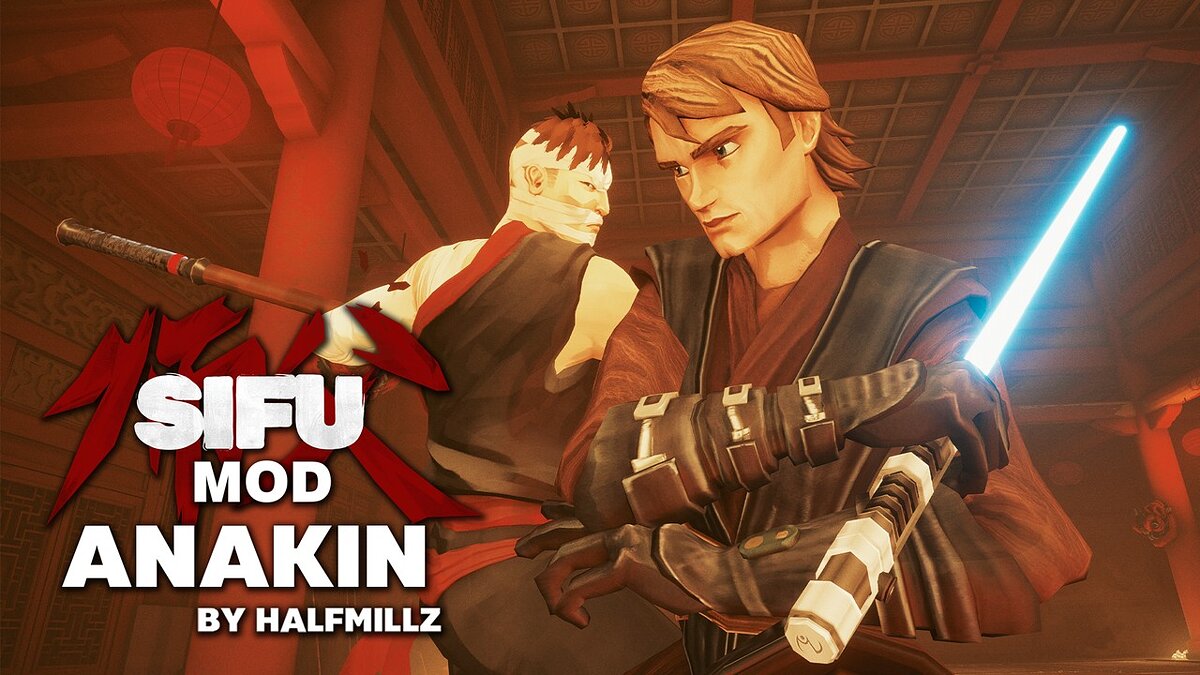 Sifu — Anakin "Star Wars - The Clone Wars"