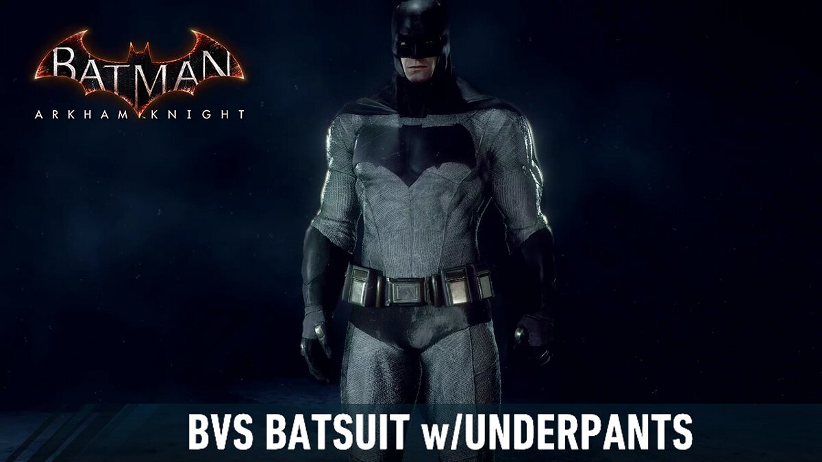 Batman: Arkham Knight Game of the Year Edition — Improved BVS Suit