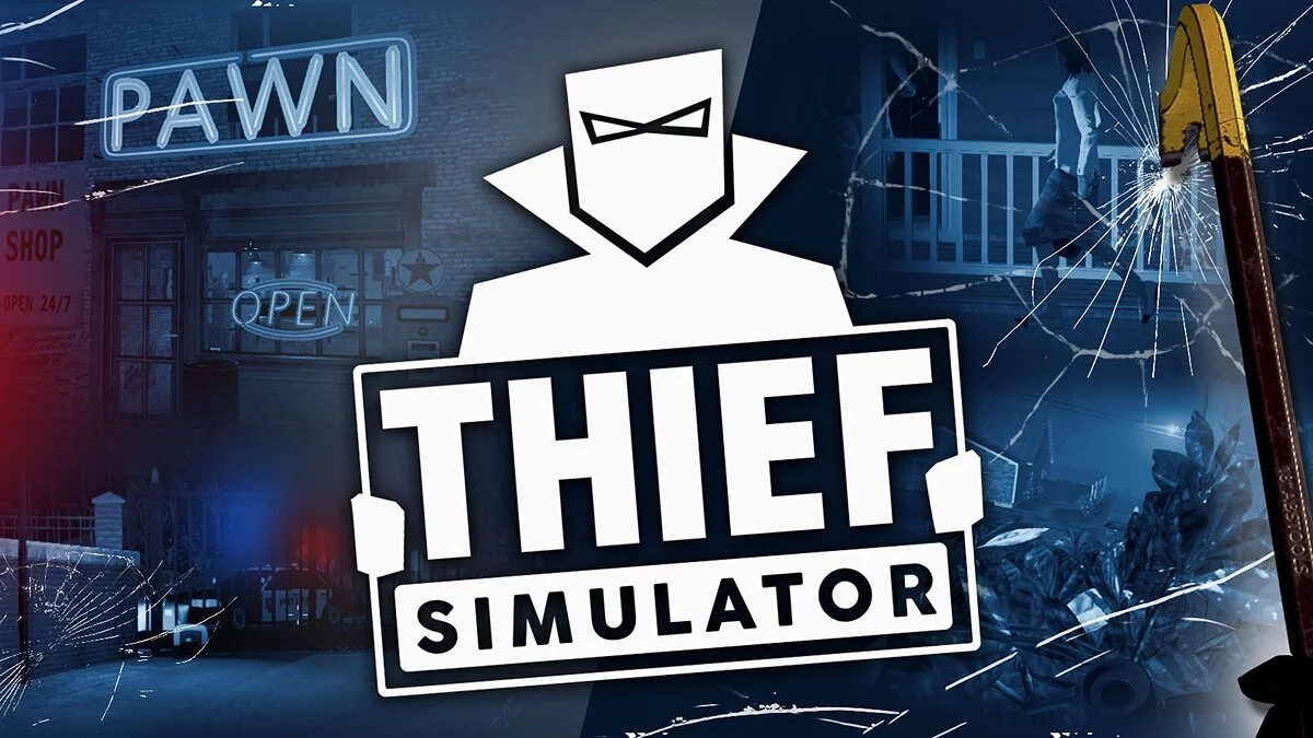 Thief Simulator — Modo calor u1.45 - 1.55sch