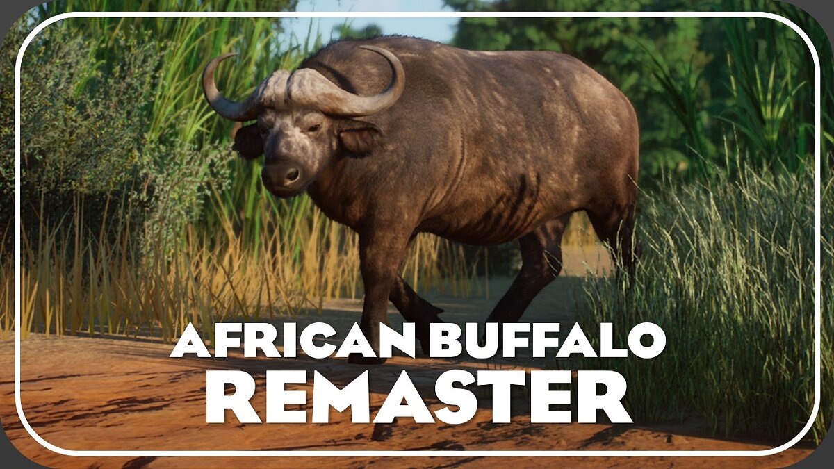 Planet Zoo — African buffalo remaster