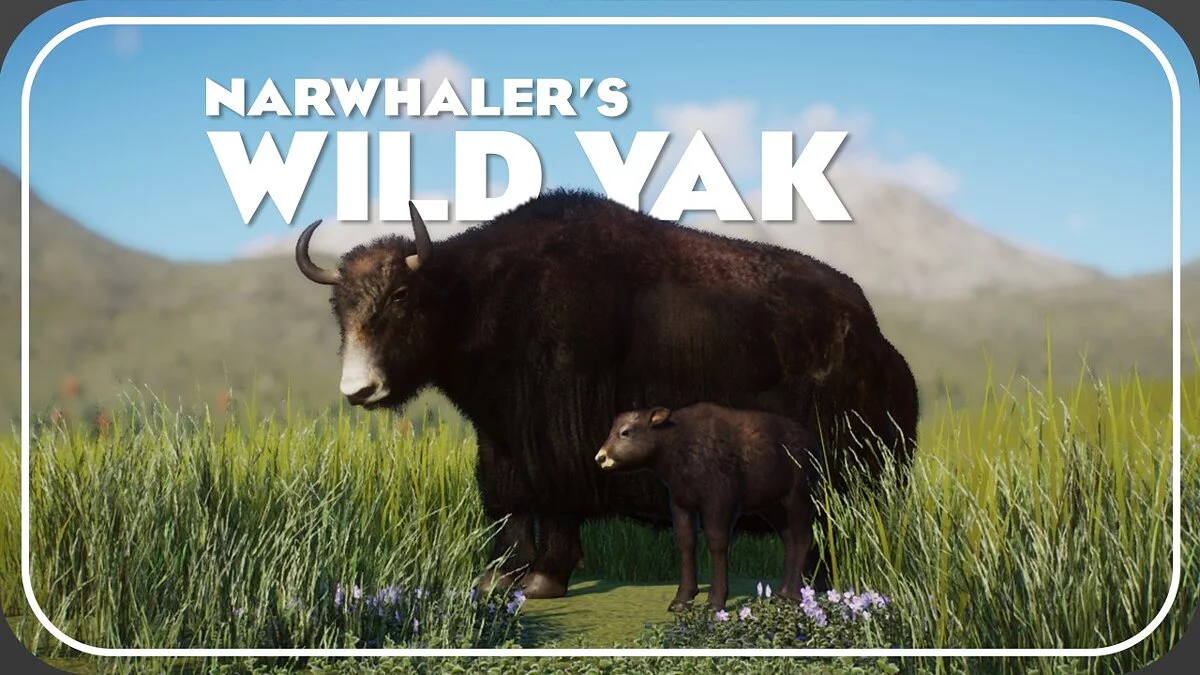 Planet Zoo — Yak salvaje - nueva especie