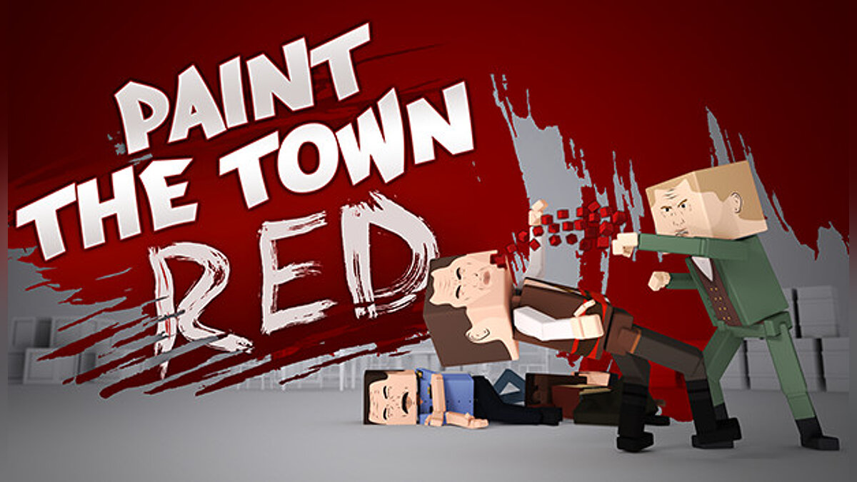 Paint the Town Red — Table for Cheat Engine [UPD:07/28/2022]