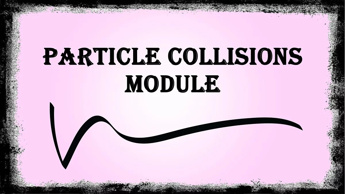 Blade and Sorcery — Particle collision module