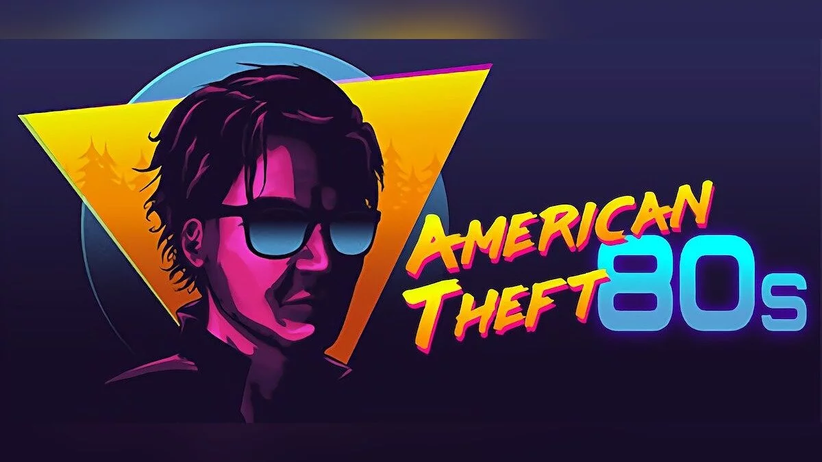 American Theft 80s — Tabla para Cheat Engine [UPD: 17/09/2022]