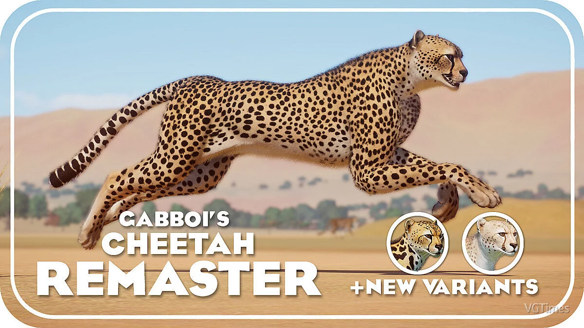 Planet Zoo — Cheetah and new variants