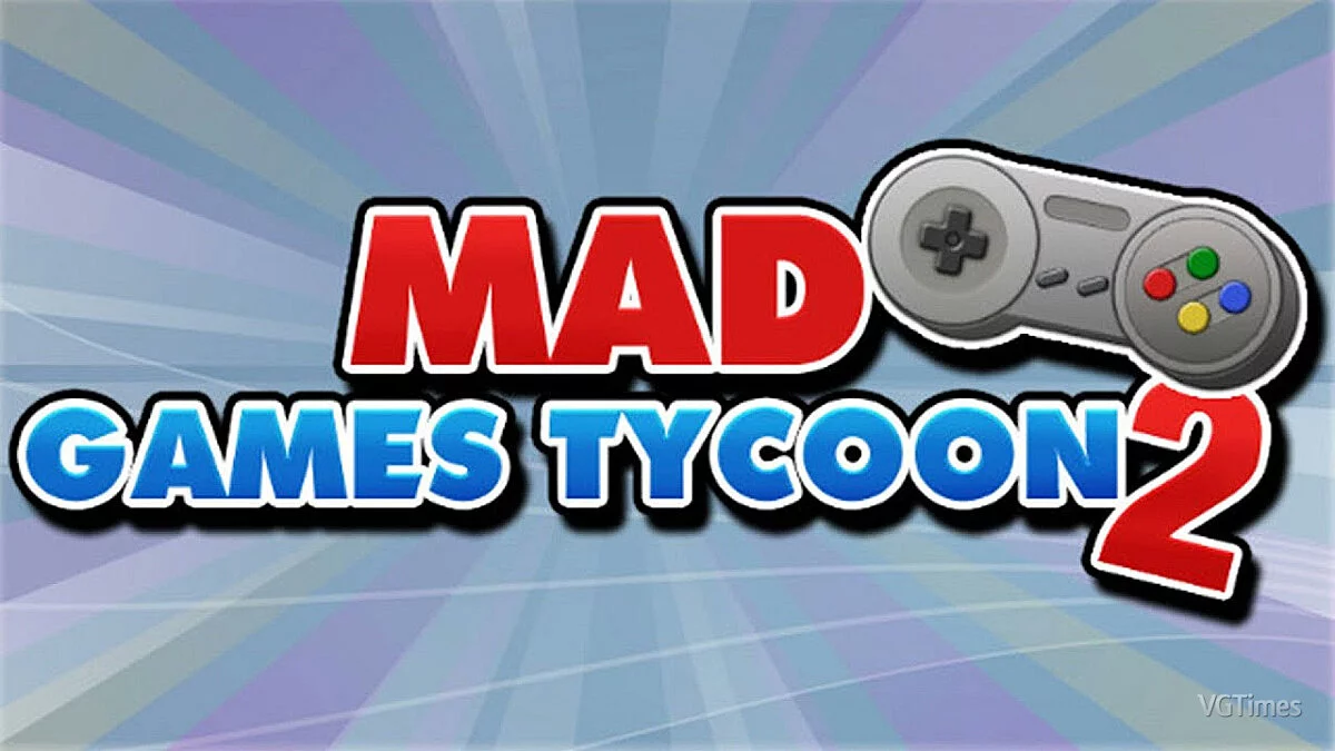 Mad Games Tycoon 2 — Table for Cheat Engine [UPD: 11/04/2022]