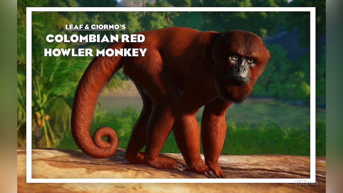 Planet Zoo — Colombian red howler monkey - new species