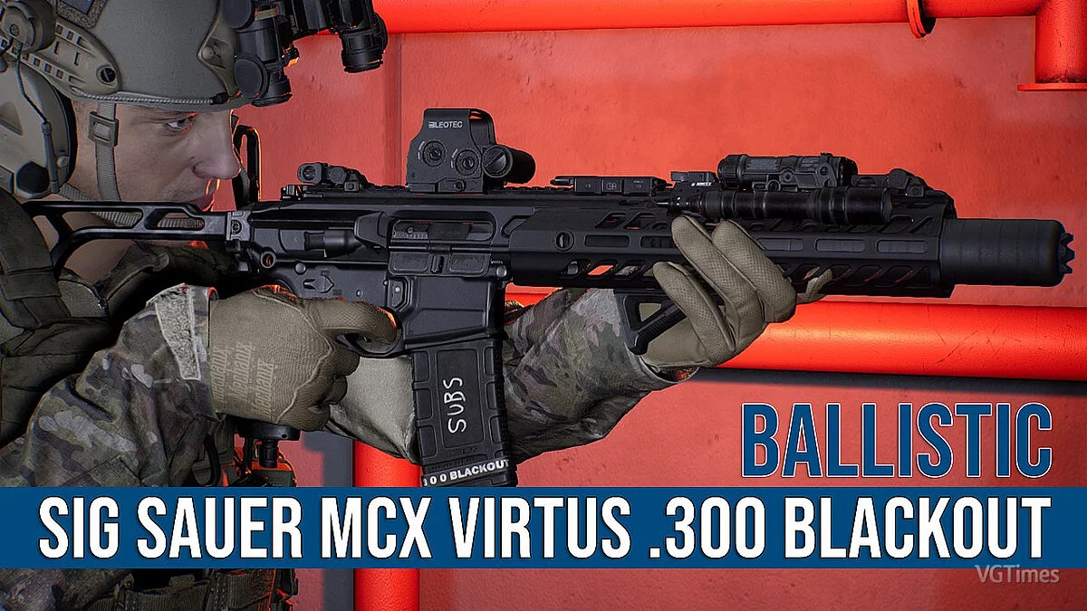 Ready or Not — Винтовка 300BLK SIG MCX Virtus