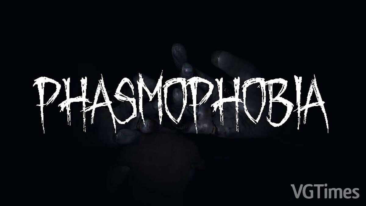 Phasmophobia — Table for Cheat Engine [0.8.1.3: UPD: 03/19/2023]