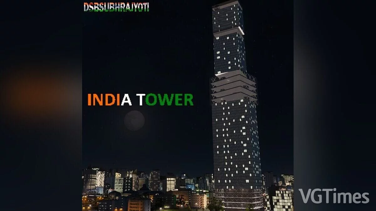 Cities: Skylines — India Tower