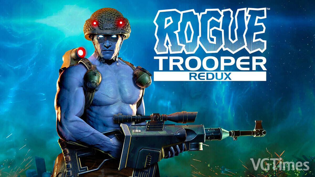 Rogue Trooper Redux — Table for Cheat Engine [UPD: 04/04/2023]