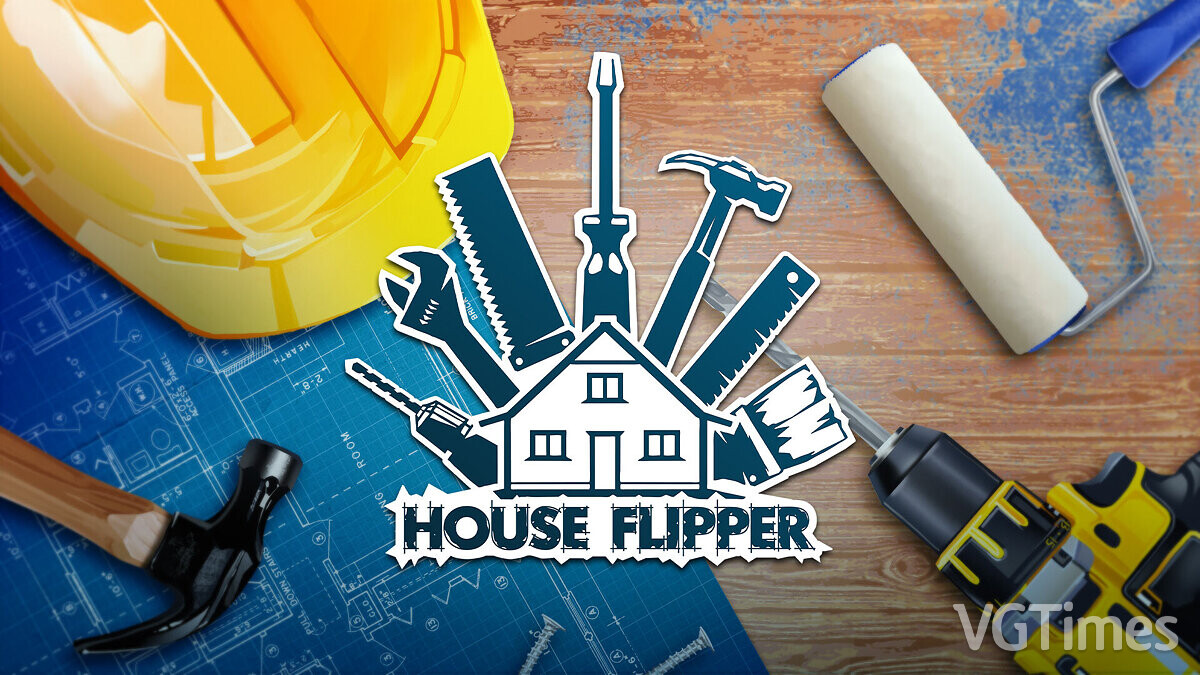 House Flipper — Table for Cheat Engine [1.23106]