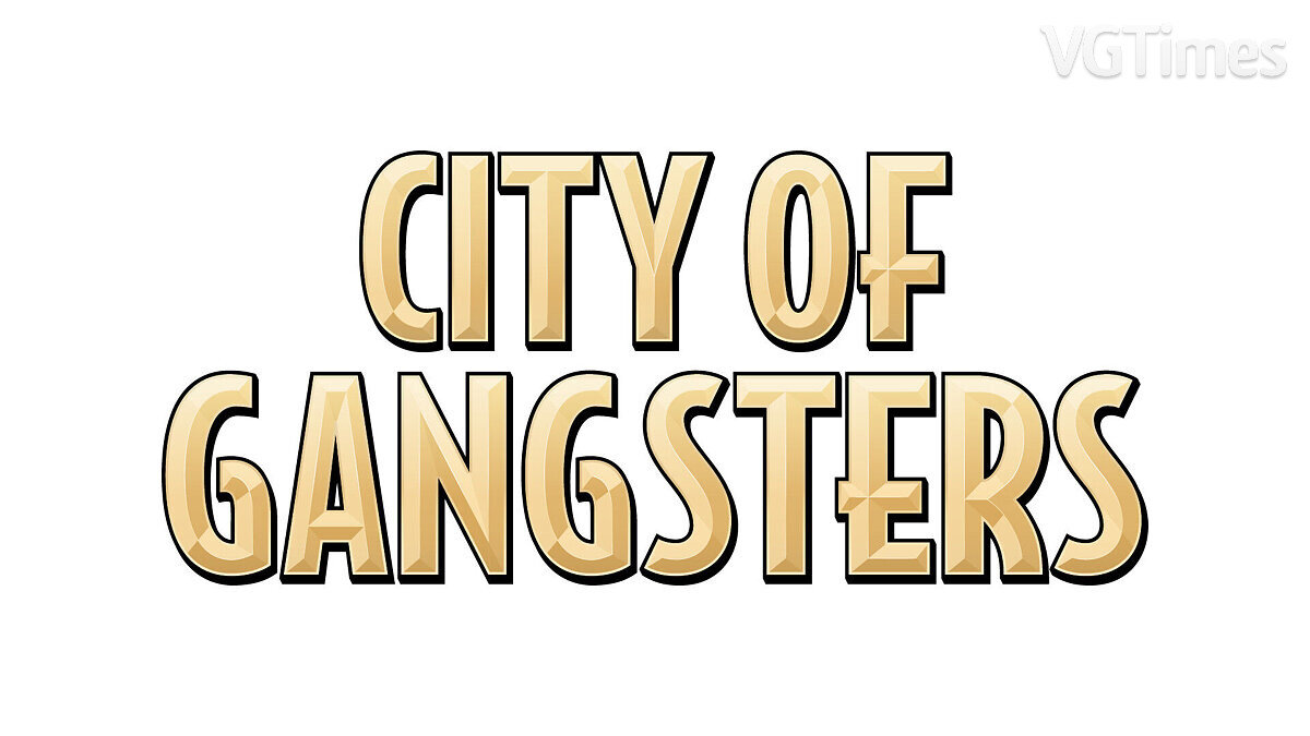 City of Gangsters — Saving [Epic License]