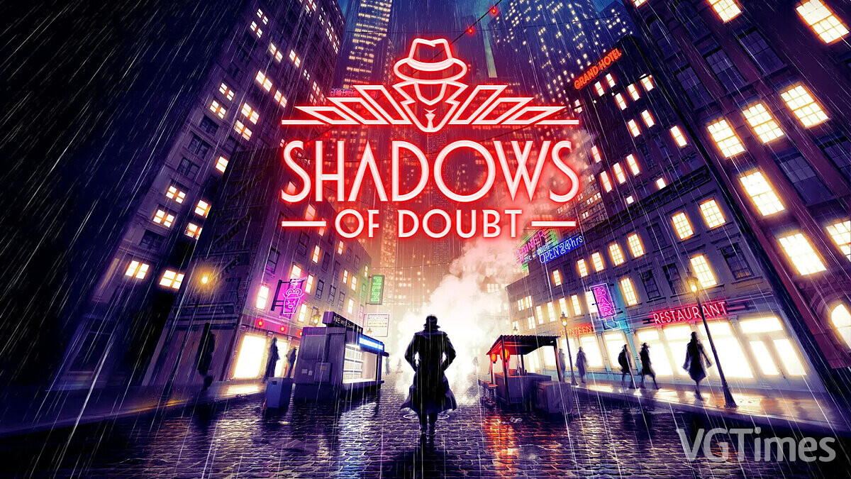 Shadows of Doubt — Table for Cheat Engine [UPD: 05/11/2023]