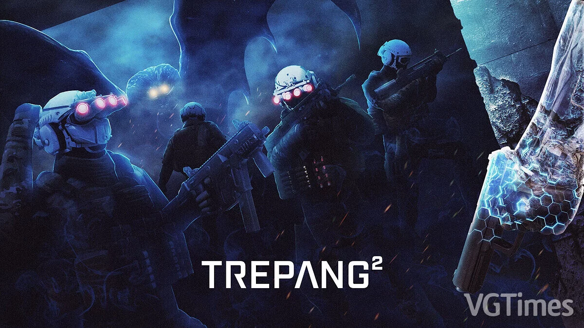 Trepang2 — Unblocking cheats [UPD: 06/23/2023]