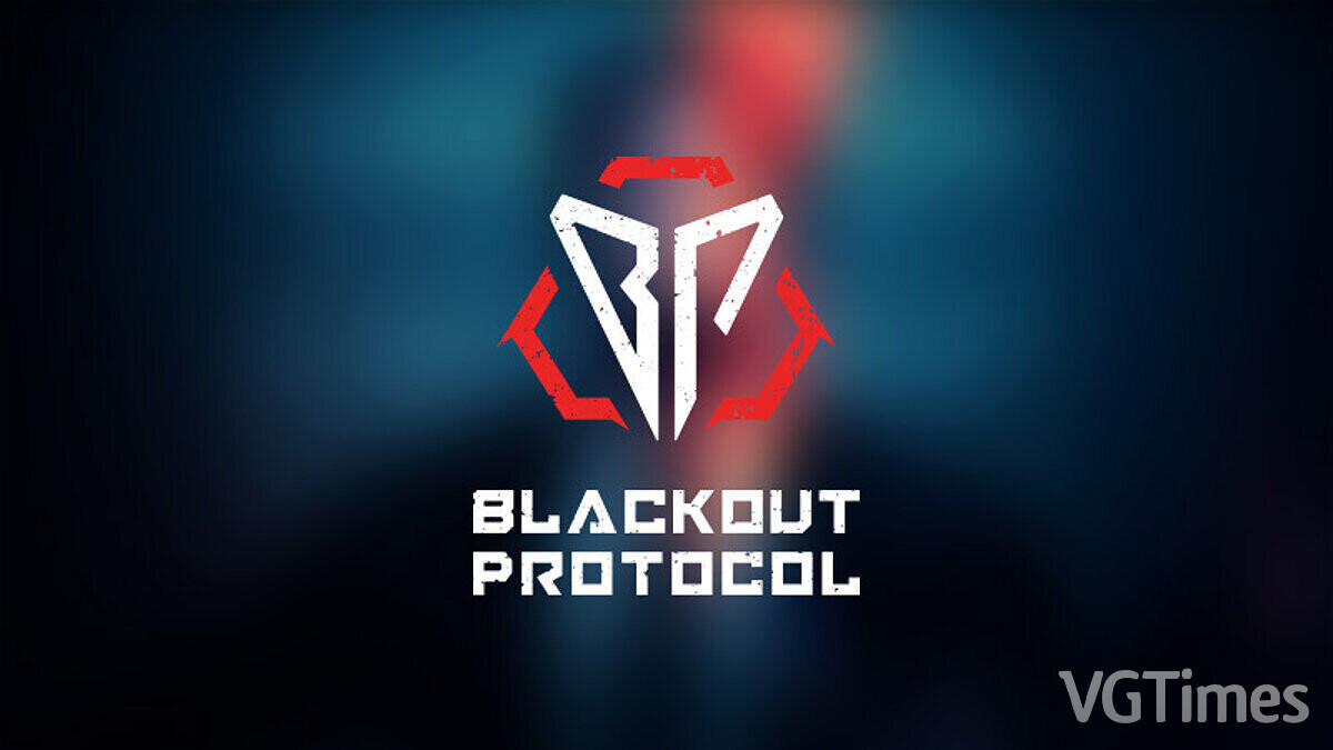 Blackout Protocol — Table for Cheat Engine [UPD: 07/25/2023]