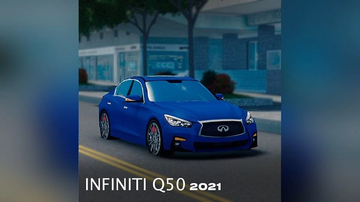 Cities: Skylines — Infiniti Q50 2021