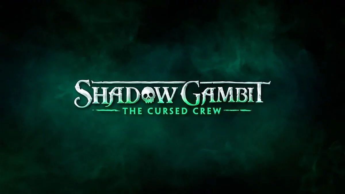 Shadow Gambit: The Cursed Crew — Таблиця для Cheat Engine [1.2.133.r40893.f]