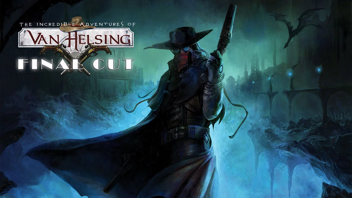 Incredible Adventures of Van Helsing: Final Cut — Table for Cheat Engine [UPD: 01/30/2024]