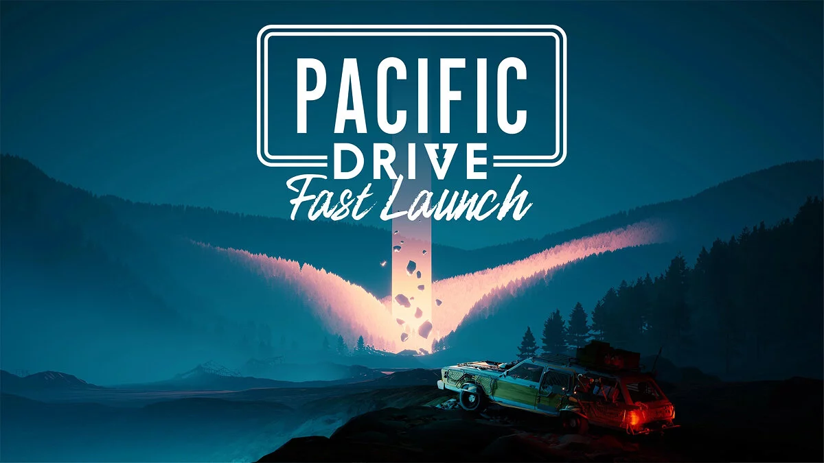 Pacific Drive — Preskoči uvod