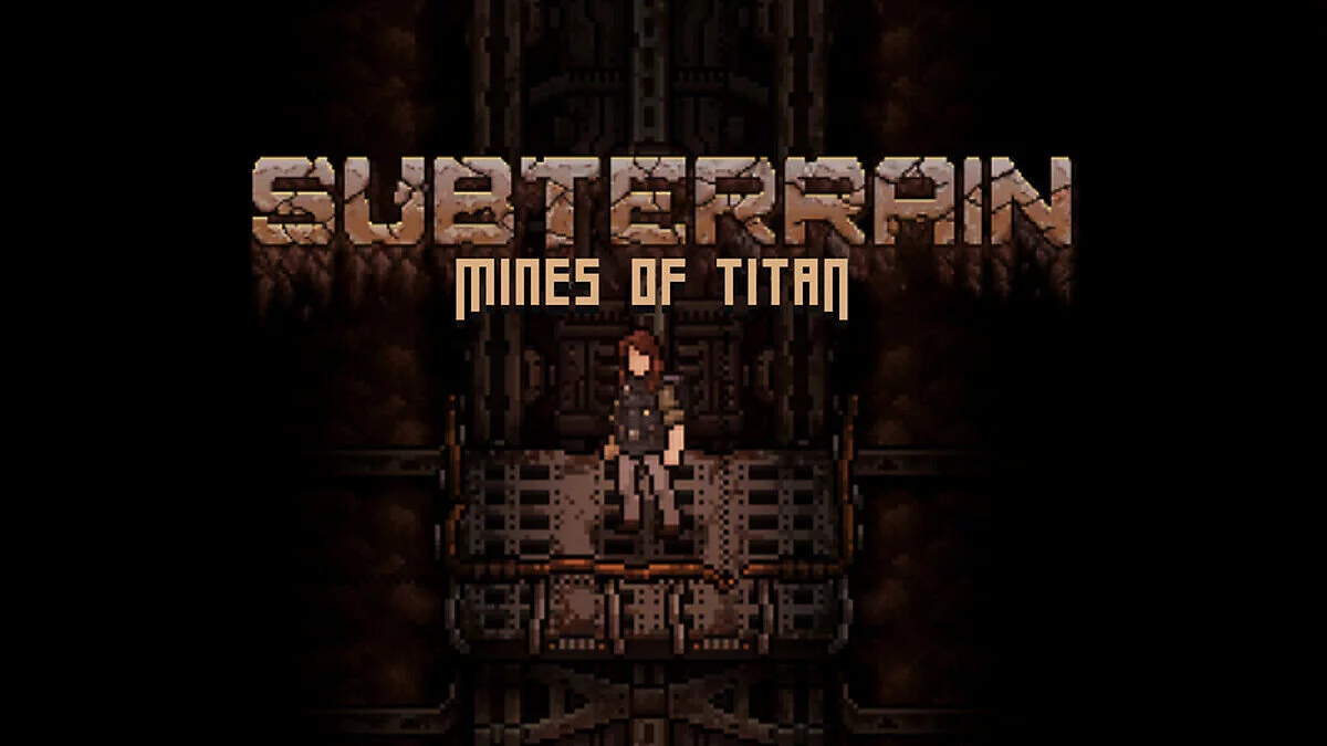 Subterrain: Mines of Titan — Tabla para Cheat Engine [1.07]