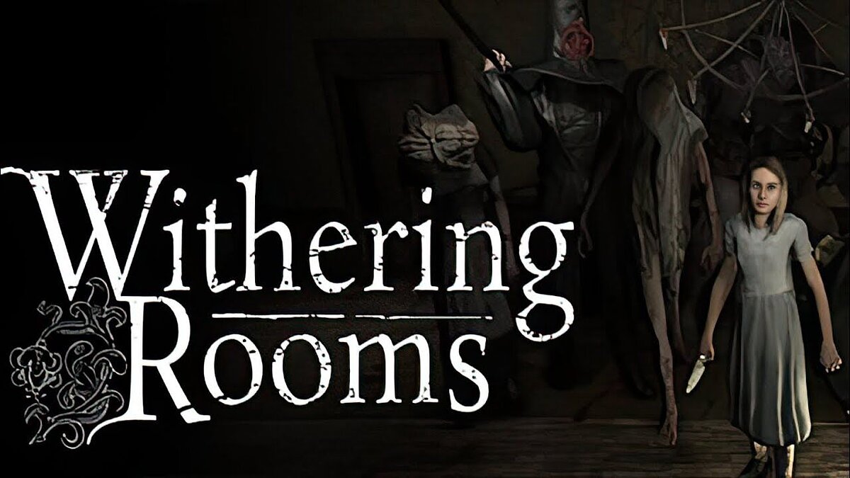 Withering Rooms — Table for Cheat Engine [UPD: 04/07/2024]