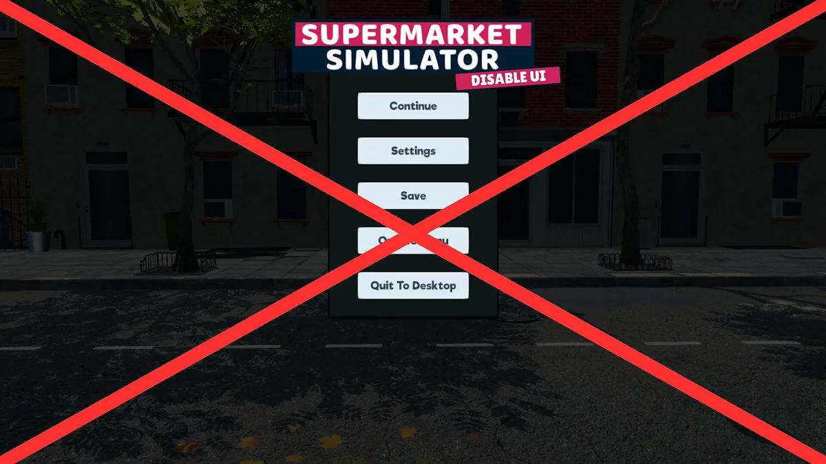 Supermarket Simulator — Disabling the interface