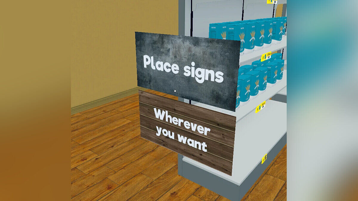 Supermarket Simulator — Placement of signs