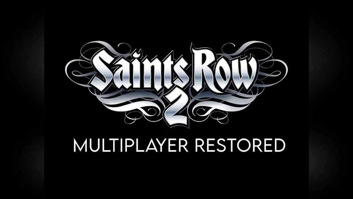 Saints Row 2 — Multijugador restaurado: restauración del modo multijugador