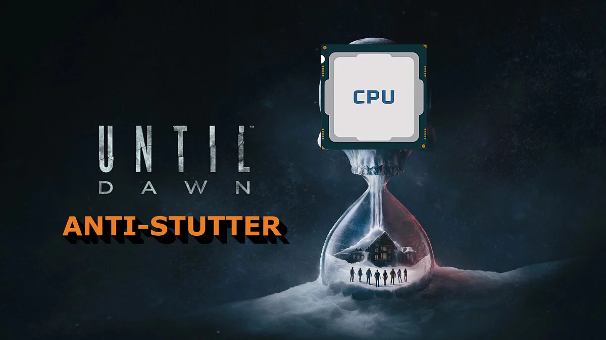 Until Dawn Remake — Alta prioridad de CPU y disco