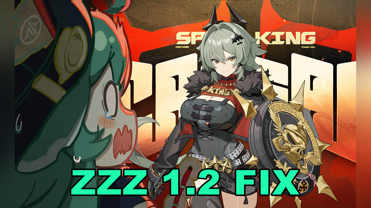 Zenless Zone Zero — ZZZ 1.2 Character Fix