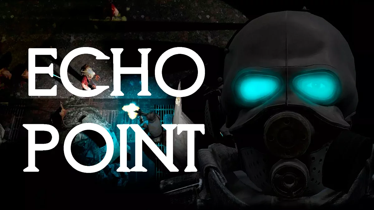 Half-Life 2 — Echo Point Demo