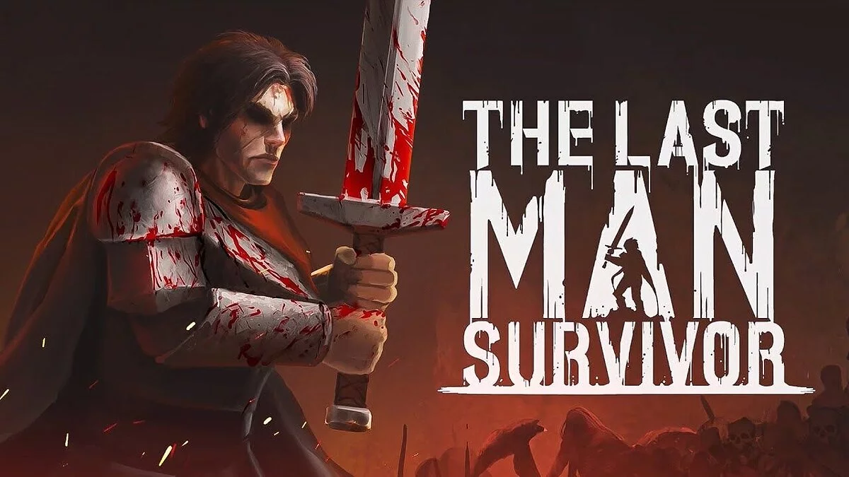 The Last Man Survivor — Tableau pour Cheat Engine [UPD : 11/03/2024]