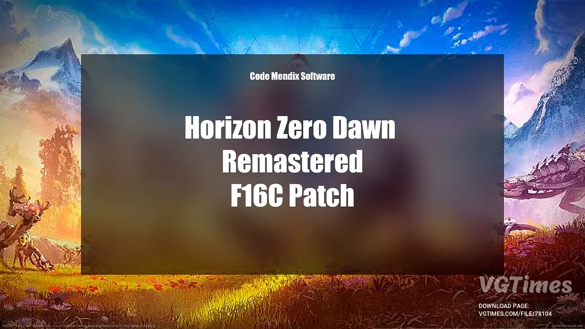 Horizon Zero Dawn Remastered — Odpravljanje napake F16C