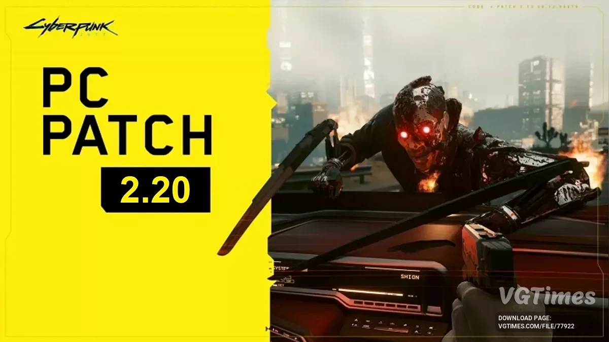 Cyberpunk 2077: Ultimate Edition — Posodobitev v2.20