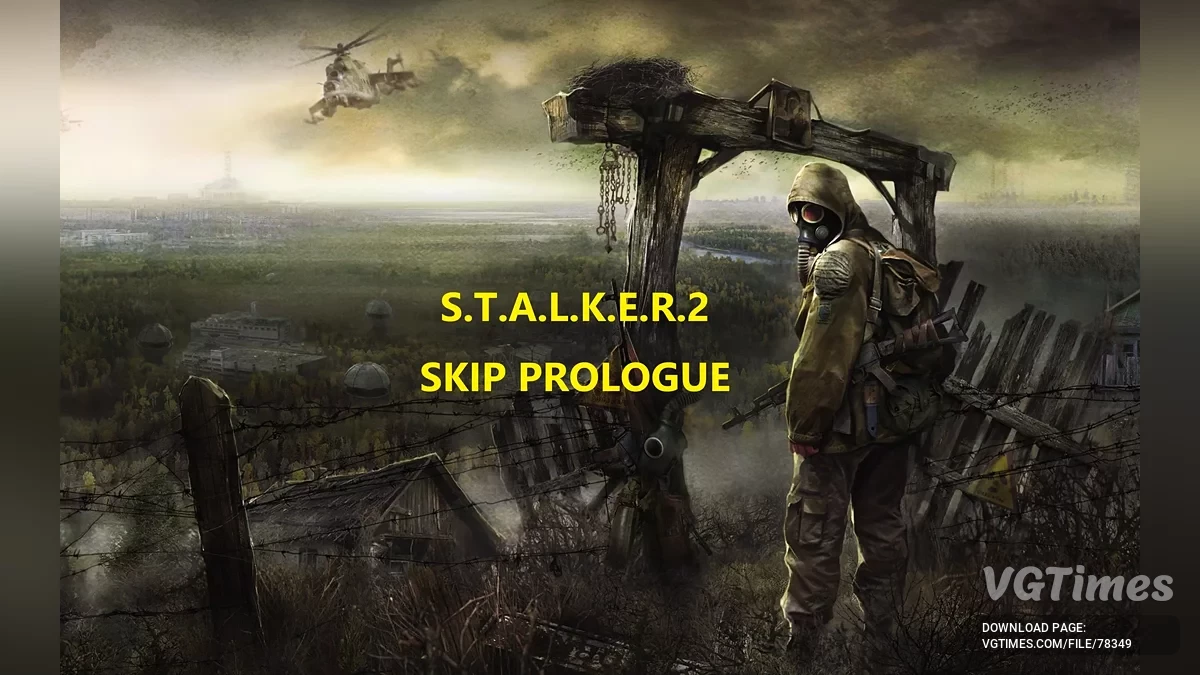 S.T.A.L.K.E.R. 2: Heart of Chornobyl — Пропуск прологу