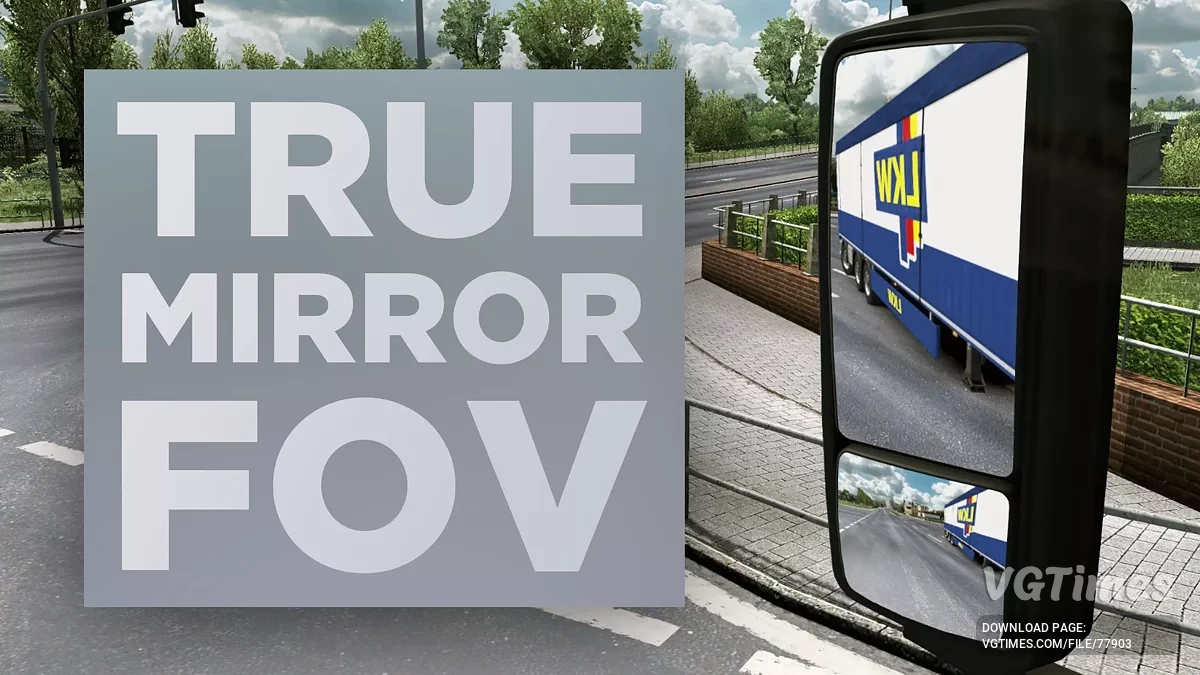 Euro Truck Simulator 2 — Angle de vision réel dans les miroirs [1.53]